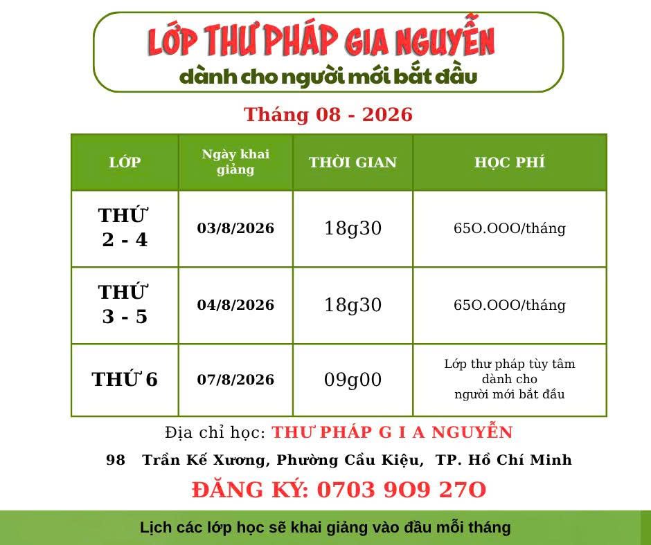 LỚP HỌC THƯ PHÁP THÁNG 8 TẠI TP.HCM